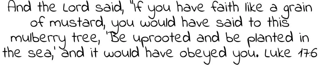 Scripture graphic: Luke 17:6