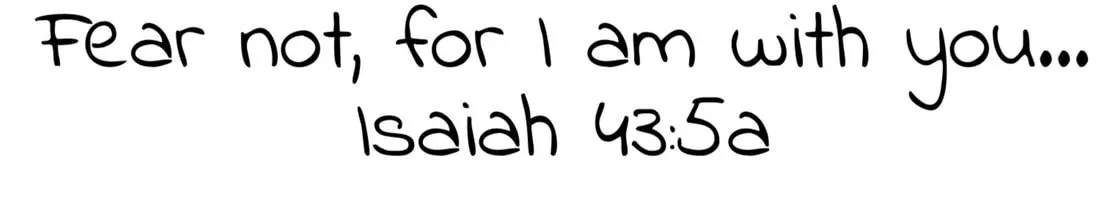 Scripture graphic: Isaiah 43:5a